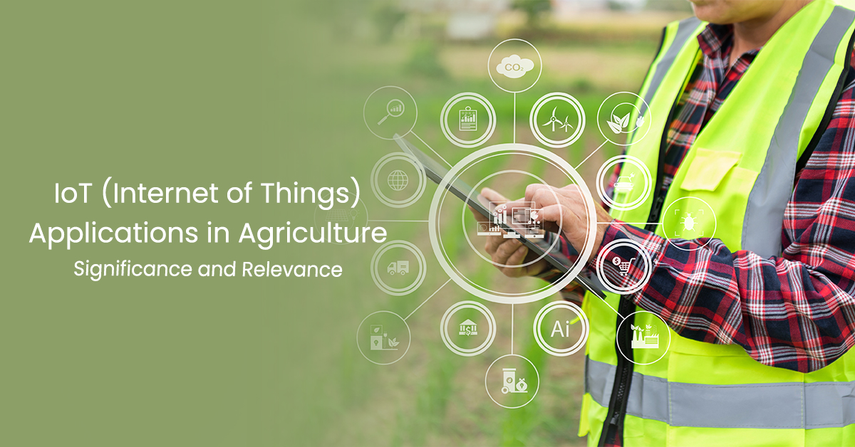 IoT Applications in Agriculture